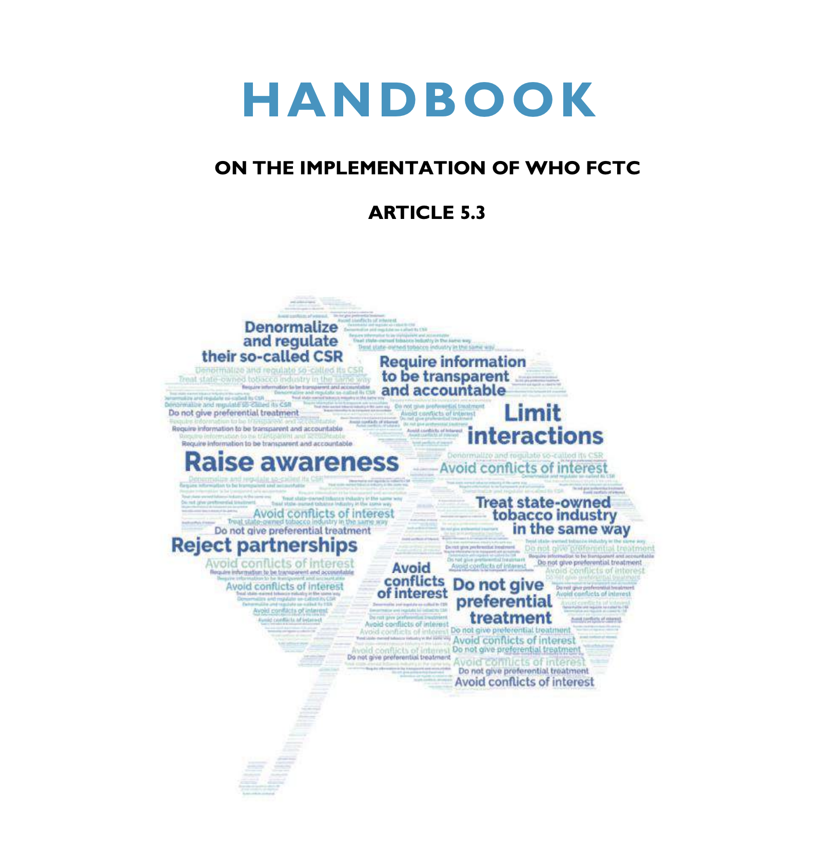 Handbook on Implementation of WHO Article 5.3
