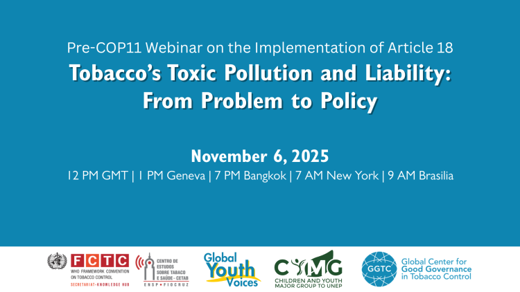 Pre-COP11 Webinar on Article 18: Tobacco’s Toxic Pollution and Liability